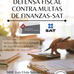 MANUAL PRÁCTICO DEFENSA FISCAL VS MULTAS FINANZAS-SAT
