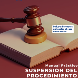 MANUAL SUSPENSIÓN PROCEDIMIENTO ADMINISTRATIVO EJECUCIÓN